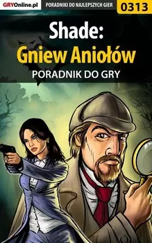 Shade: Gniew Anio?w