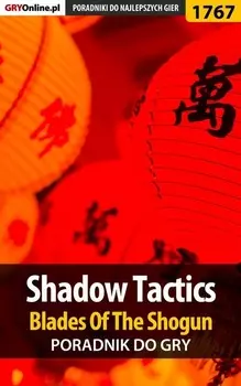 Shadow Tactics: Blades of the Shogun