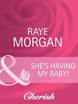 She's Having My Baby!