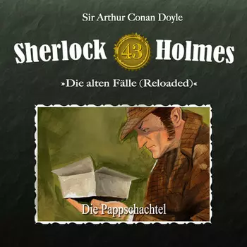 Sherlock Holmes, Die alten F?lle (Reloaded), Fall 43: Die Pappschachtel
