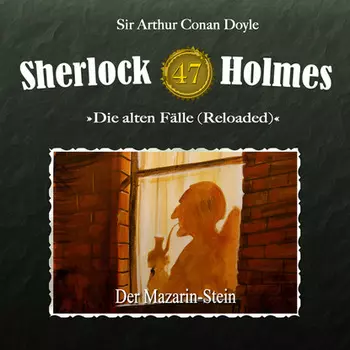 Sherlock Holmes, Die alten F?lle (Reloaded), Fall 47: Der Mazarin-Stein