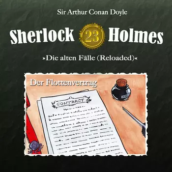 Sherlock Holmes, Die alten F?lle (Reloaded), Fall 23: Der Flottenvertrag