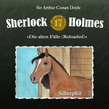 Sherlock Holmes, Die alten F?lle (Reloaded), Fall 17: Silberpfeil