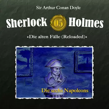 Sherlock Holmes, Die alten F?lle (Reloaded), Fall 5: Die sechs Napoleons