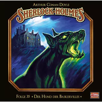 Sherlock Holmes - Die geheimen F?lle des Meisterdetektivs, Folge 35: Der Hund der Baskervilles (Teil 2 von 2)