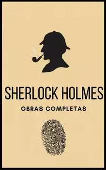 Sherlock Holmes (Obras completas)