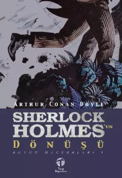 Sherlock Holmes’un D?n?? B?t?n Maceralar 5