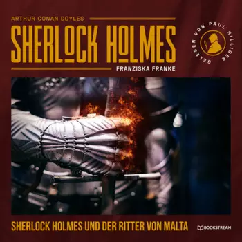 Sherlock Holmes und der Ritter von Malta (Ungek?rzt)