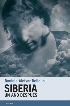 Siberia. Un a?o despu?s