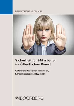 Sicherheit f?r Mitarbeiter im ?ffentlichen Dienst
