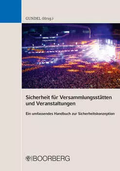 Sicherheit f?r Versammlungsst?tten und Veranstaltungen