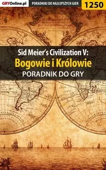 Sid Meier's Civilization V: Bogowie i Kr?lowie
