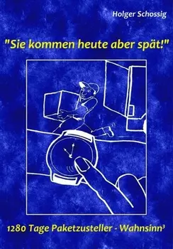Sie kommen heute aber sp?t!