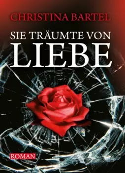 Sie tr?umte von Liebe
