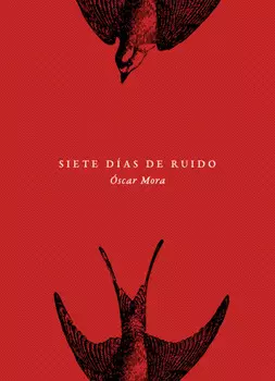 Siete d?as de ruido