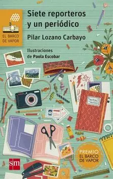 Siete reporteros y un peri?dico