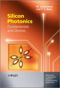 Silicon Photonics. Fundamentals and Devices