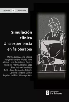 Simulaci?n cl?nica: una experiencia en fisioterapia