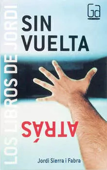 Sin vuelta atr?s