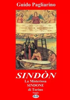 Sind?n La Misteriosa Sindone Di Torino