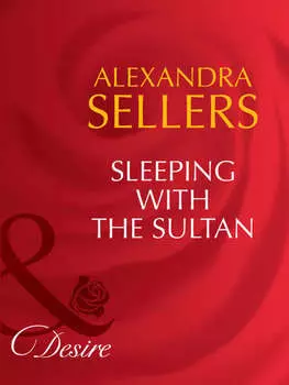 Sleeping with the Sultan