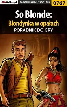 So Blonde: Blondynka w opaach