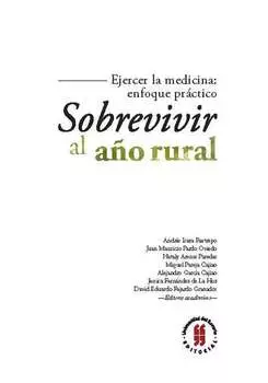 Sobrevivir al a?o rural