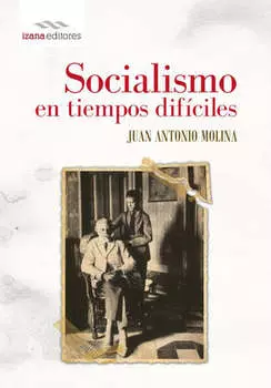 Socialismo en tiempos dif?ciles