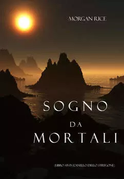 Sogno Da Mortali