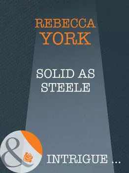 Solid as Steele