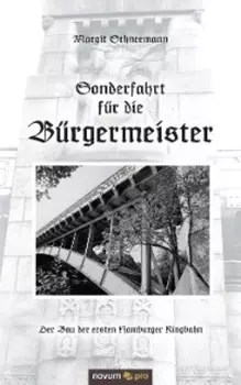 Sonderfahrt f?r die B?rgermeister