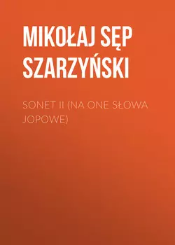 Sonet II (Na one sowa Jopowe)