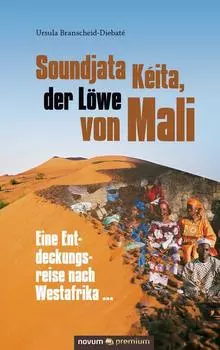 Soundjata K?ita, der L?we von Mali