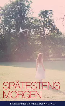 Sp?testens morgen