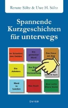Spannende Kurzgeschichten f?r unterwegs