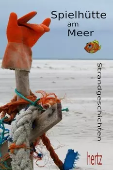 Spielh?tte am Meer
