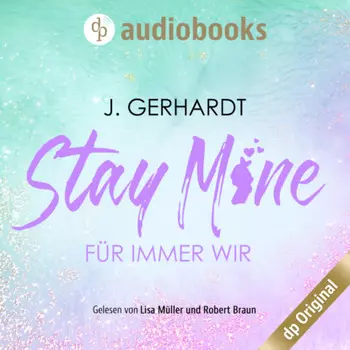 Stay mine - F?r immer wir: Ein K-Pop Roman - Secret Luv Affair-Reihe, Band 2 (Ungek?rzt)