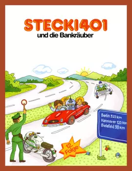 Stecki 401 und die Bankr?uber