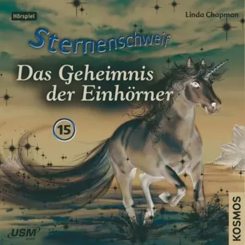 Sternenschweif, Teil 15: Das Geheimnis der Einh?rner