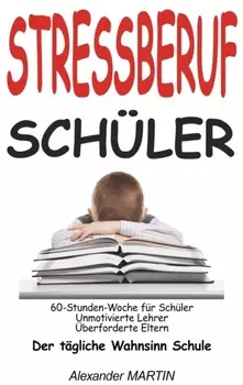 Stressberuf Sch?ler