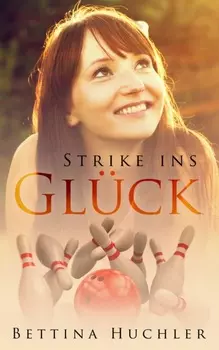 Strike ins Gl?ck