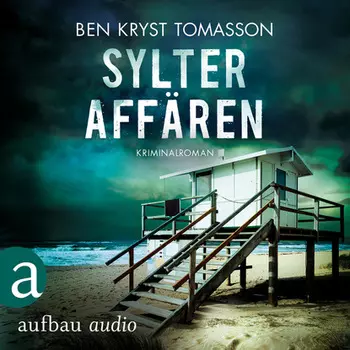 Sylter Aff?ren - Kari Blom ermittelt undercover, Band 1 (Ungek?rzt)