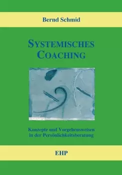Systemisches Coaching