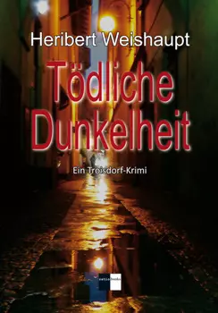 T?dliche Dunkelheit