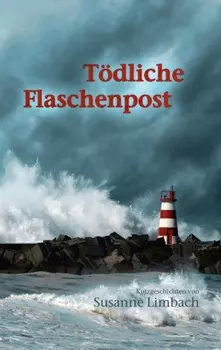 T?dliche Flaschenpost & Tausend Tr?ume