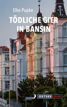 T?dliche Gier in Bansin