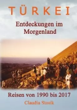 T?rkei - Entdeckungen im Morgenland