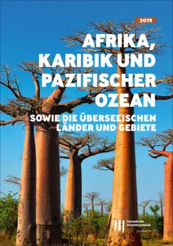 T?tigkeit der EIB in Afrika,Karibik und Pazifischer Ozean sowie die ?berseeischen L?nder und Gebiete