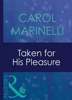 Taken For His Pleasure