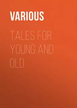 Tales for Young and Old